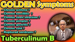 Golden Symptoms of Tuberculinum B  Dr PS Tiwari [upl. by Ojiram]