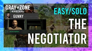 The Negotiator  Gunny  Gray Zone Warfare GUIDE  QuickSolo  Mission Tutorial [upl. by Baerl]