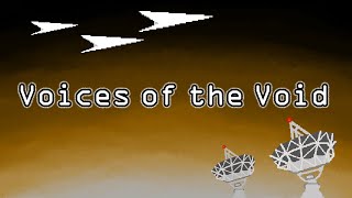 Voices of the Void 2 Strange Signals and Arirals [upl. by Akemed]