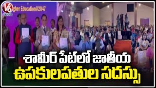 National Vice Chancellors Conference In Shamirpet  Medchal  V6 News [upl. by Tennos]