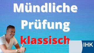 IHKAbschlussprüfung  Die Mündliche Prüfung  Ablauf amp Erfahrungsberichte eines Prüfers [upl. by Doersten337]