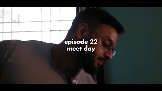 Meet Pre Series ep 22 MEET DAY [upl. by Heriberto]