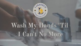 Wash My Hands Till I Cant No More [upl. by Yrakaz]