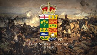 Dominion of Canada 18671953 National Anthem quotThe Maple Leaf Foreverquot March Version [upl. by Reifnnej]