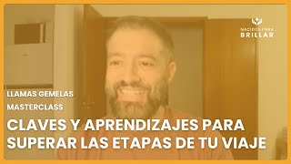 🔥 LLAMAS GEMELAS Claves y aprendizajes para superar las etapas de tu viaje 🔥 [upl. by Cid]