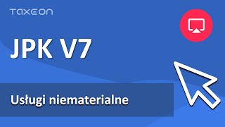 JPK V7  Usługi niematerialne Kto podlega Jak oznaczyć fakturę GTU  Grupy Towarów i Usług [upl. by Maretz]