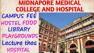 Midnapore medical college and hospital 1 hostel  campus  Fee food playgrounds library hospital [upl. by Ardnuahc]