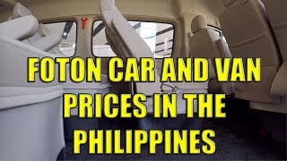 Foton Car and Van Prices In The Philippines [upl. by Correy]