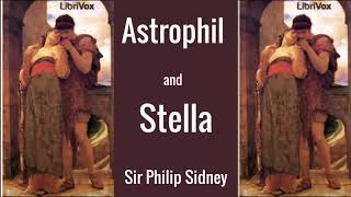 Astrophil and Stella Audiobook by Sir Philip Sidney  Audiobooks Youtube Free [upl. by Sukramal669]