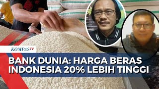 Bapanas dan Pengamat Pertanian Jelaskan Mengapa Harga Beras Indonesia 20 Lebih Tinggi dari Global [upl. by Hoffert]