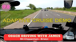 Coach Driving With James Ep17  POV Adaptive Cruise Control Demonstration on the M4 [upl. by Ytram230]