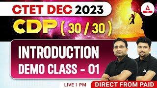 CTET Dec 2023  CTET Classes  CTET CDP by Ashish Sir  Demo Class  1 [upl. by Flosser]