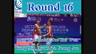 Victor China Open 2024 Round 16  Man Wei ChongTee Kai Wun vs Kang Min HyukSeo Seung Jae [upl. by Tomaso]