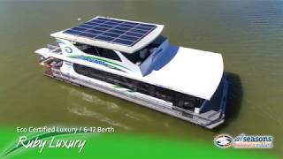 Ruby Luxury Eco Friendly Houseboat  All Seasons Houseboats Mildura [upl. by Eixela]