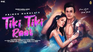 Tiki Tiki Raat Official Video  Prince Narula  Yuvika Chaudhary  New Punjabi Songs [upl. by Nerrag]