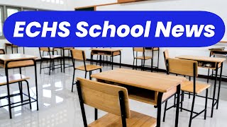 ECHS School News for Monday March 4 [upl. by Kraft]