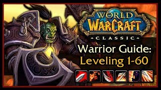 Classic WoW Warrior Leveling Guide 20 Talents Weapon Progression Rotation Tips amp Tricks [upl. by Annil]