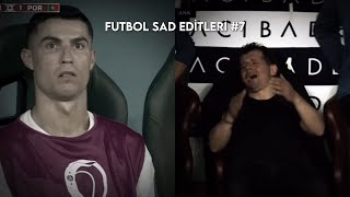 Futbol Sad Editleri  7 [upl. by Jaylene]