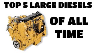 Top 5 Large Diesel Engines of All Time [upl. by Kemble]