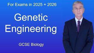 GCSE Biology Revision quotGenetic Engineeringquot [upl. by Elexa]