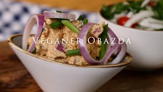 Veganer Obazda  das beste Rezept [upl. by Jacklyn]