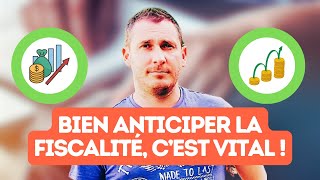 FISCALITE et Investissement  Il est PRIMORDIAL De Savoir ANTICIPER [upl. by Agostino]