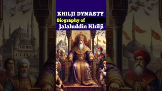 Jalaluddin Khilji history in hindi  Khilji dynasty  TahirFarz shorts [upl. by Anauq808]