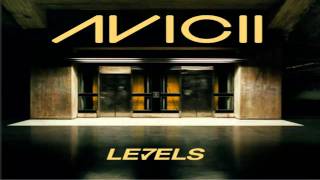 Avicii  Levels Original Version [upl. by Yhpos]