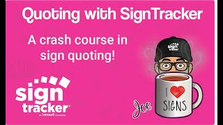 Quoting Jobs in SignTracker [upl. by Hendon]