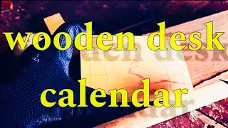 Making a wooden desk calendar  DIY projects  woodworking projects [upl. by Morly]