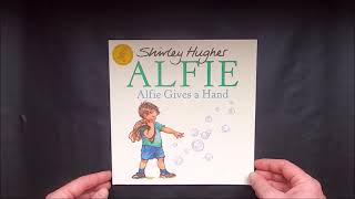 Alfie Gives A Hand READ ALOUD by Shirley Hughes Narrated by Scott Spalding [upl. by Ahsikal]