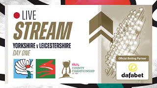 Live Stream  Yorkshire v Leicestershire  Vitality County Championship  Day One [upl. by Verne312]