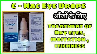 CNAC Eye Drops Review In Hindi [upl. by Zared]