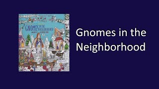 Coloring Book Flip Through Gnomes in the Neighborhood by Denyse Klette [upl. by Aihsilef]