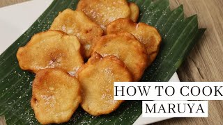 How to Cook Maruya  Banana Fritters  Pinoy Merienda Recipe [upl. by Flosi525]