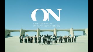 BTS 방탄소년단 ON Kinetic Manifesto Film  Come Prima [upl. by Millman]