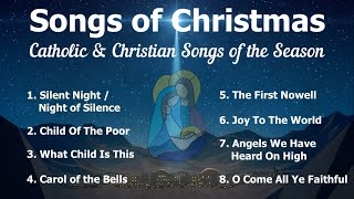 Songs of Christmas  8 Beautiful Christmas Carols  Christian Carols  Choir amp Piano wLyrics  S7C [upl. by Enimsay]