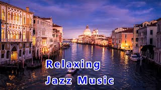 Jazz Music amp jazz for relax amp cafe music amp jazz amp relaxing jazz amp coffee relaxing jazz [upl. by Agon800]