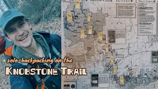 BACKPACKING THE KNOBSTONE TRAIL PART 1 [upl. by Shirline]