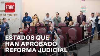 ¿Qué estados han aprobado la reforma al Poder Judicial  A las Tres [upl. by Ankeny137]