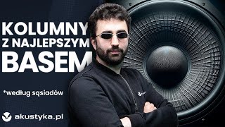 TOP 8 KOLUMN Z MOCNYM BASEM  CZYLI JAK WKU SOMSIADA [upl. by Enyad]