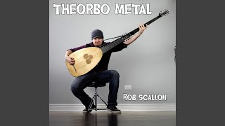 Theorbo Metal [upl. by Ashwell180]