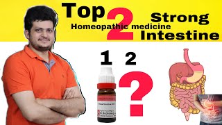 Top 2 Homeopathic medicine for Strong Healthy Intestines [upl. by Enilesoj]