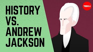 History vs Andrew Jackson  James Fester [upl. by Osei]