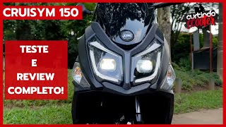 Cruisym 150 2024  Teste e Review Completo da Scooter da Dafra Motos [upl. by Rigby]