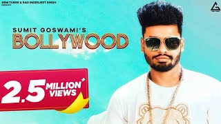 Sumit Goswami  Bollywood OFFICIAL VIDEO KHATRI  Deepesh Goyal [upl. by Llechtim649]