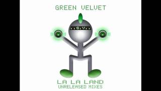 Green Velvet quotLa La Landquot Bingo Players Bonus Mix [upl. by Jacinta]