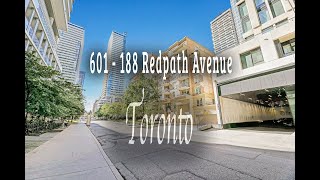 601  188 Redpath Avenue Toronto  Deborah Faria [upl. by Reinnej]