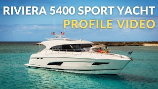 Riviera 5400 Sport Yacht Profile Video [upl. by Iow]