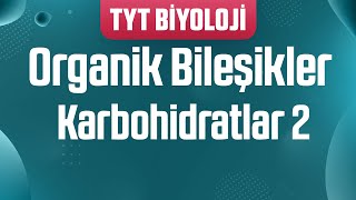 6 Organik Bileşikler  Karbohidratlar 2 Polisakkaritler [upl. by Lan790]